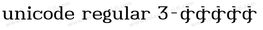 unicode regular 3字体转换